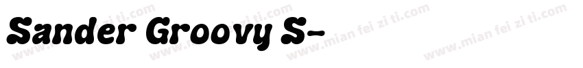 Sander Groovy S字体转换
